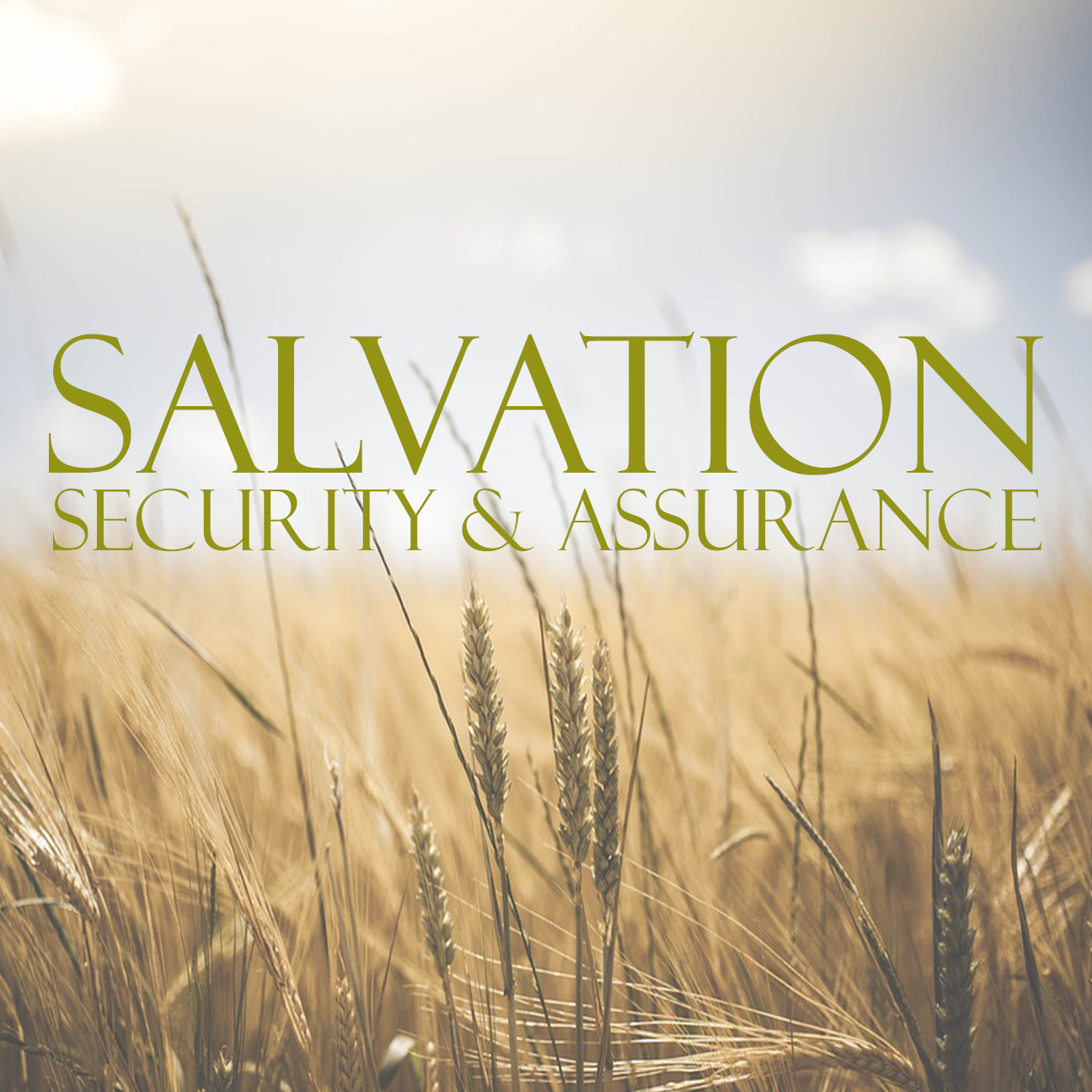 #3 Assurance of Salvation